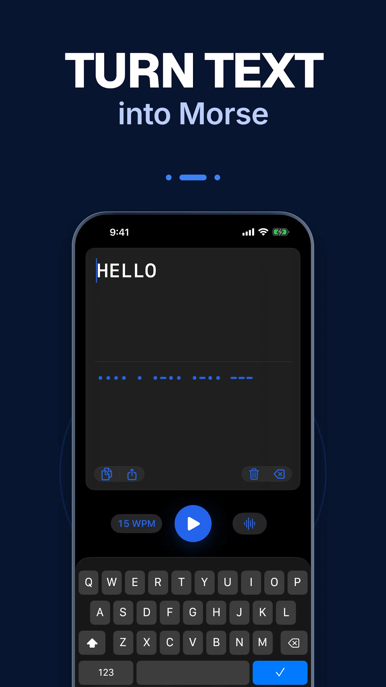 Text converter screen with HELLO typed and its Morse output ready to play at 15 WPM
